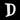 Huisletter D - Noto Serif - 170 mm hoog - 10 mm diep